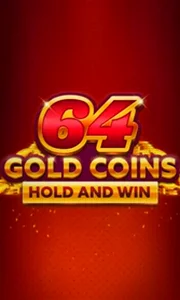 64 Gold Coins Hold and Win
